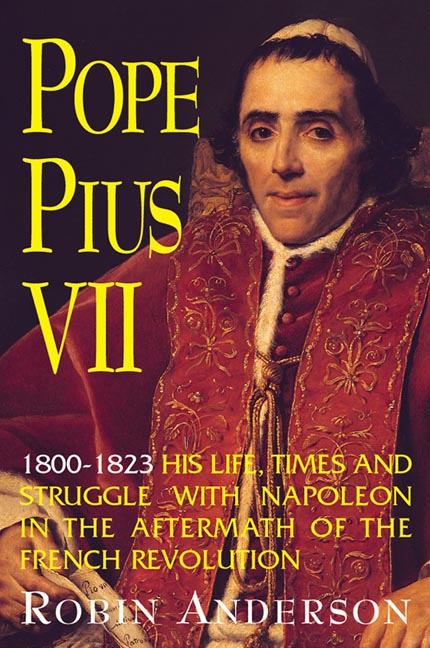 Pope Pius VII (1800-1823) by Prof. Robin Anderson